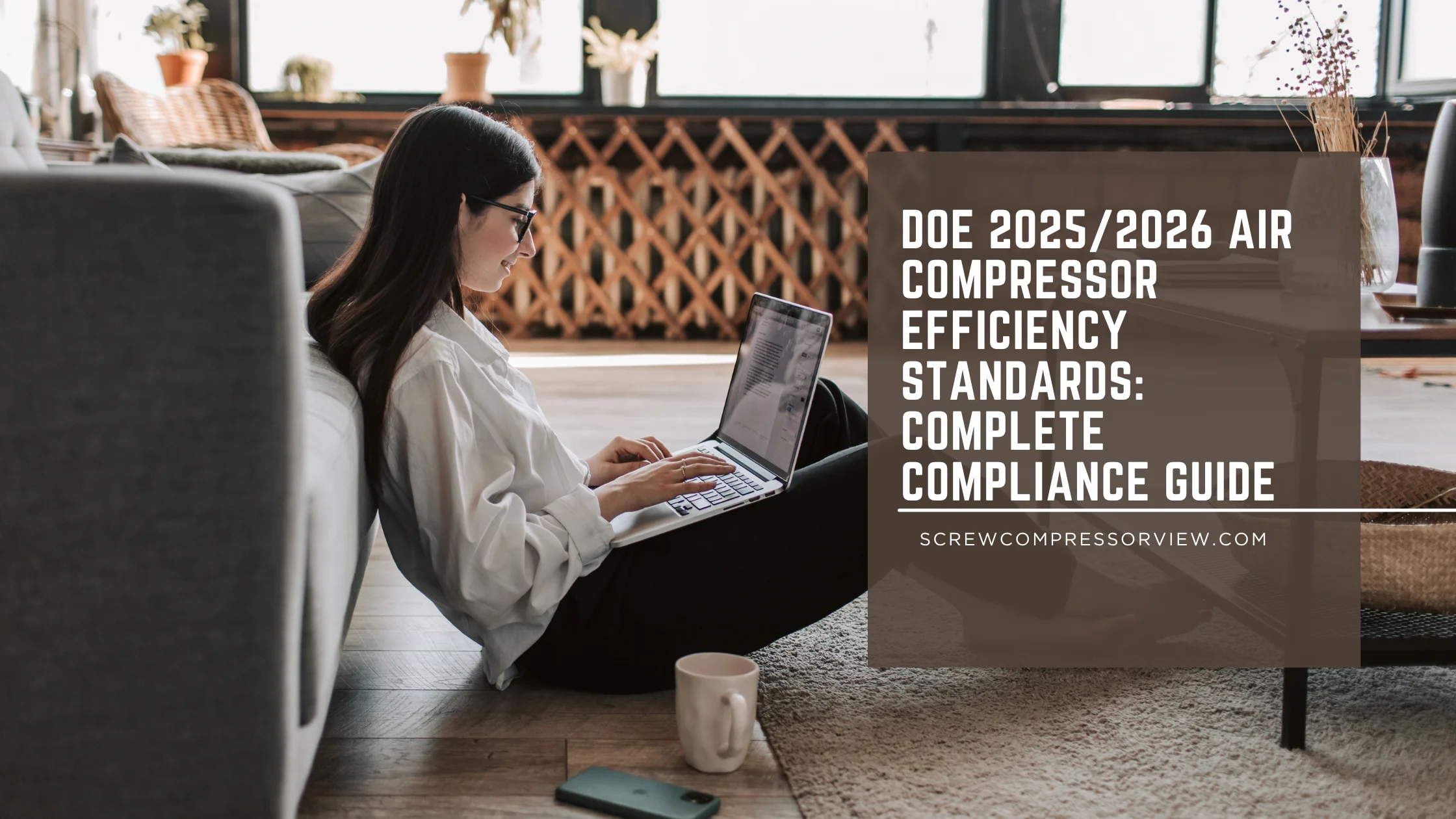 DOE 2025/2026 Air Compressor Efficiency Standards: Complete Compliance Guide